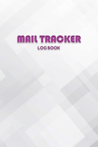 Mail Tracker Log Book: Daily Mail Tracker Logbook Incoming & Outgoing Mails for business