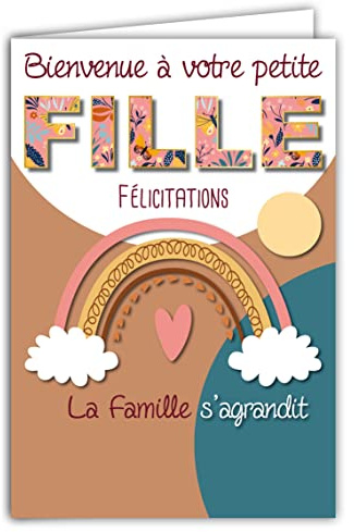 69-8009 Carte Félicitations Cadeau Naissance Fille La Famille s'agrandit Arc-en-ciel avec Enveloppe Format 12x17,5cm Papier 300gr issu de forêts gérées durablement Brillant Fabriqué en France