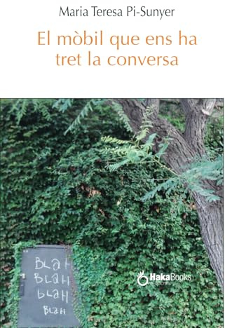 El móbil que ens ha tret la conversa
