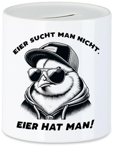 Hey!Print Eier sucht Man Nicht Eier hat Man Cooles Küken Spardose - Humorvolle Idee
