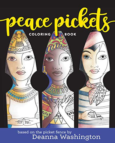 Peace Pickets: Coloring Book