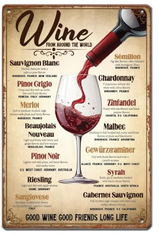 SUPERDANT Wines Metal Signs Wines from Around the World Tin Signs Good Wine Good Friend Funny Sign and Plaque Bar Sign Iron Poster Art for Man Cave Bar Kitchen Cafes Decor
