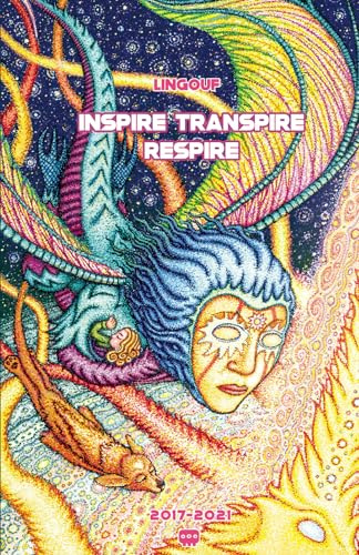 Inspire Transpire Respire