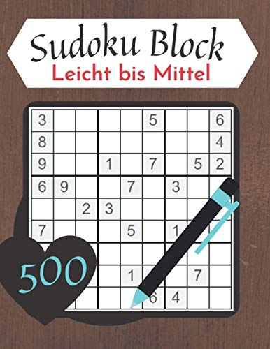 Sudoku Block Leicht bis Mittel: 500 Sudoku-Buch leicht bis medium inkl.Lösungen/Rätselbuch in Großdruck Für Erwachsene, Senioren und Rentner