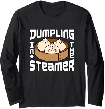 Dumpling In The Steamer Kawaii Dim Sum Foodie Culinary Humour Manche Longue