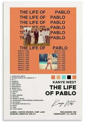 BAIYOUS Kanye West The Life Of Pablo musikalbum affischer väggkonst dekorativ målning sovrum målning affischer 30 x 45 cm (12 x 18 tum) utan ram stil
