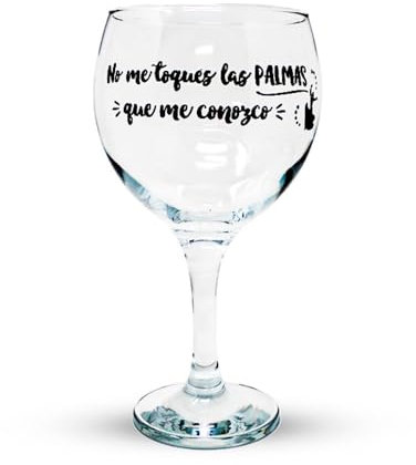 Copa balón Cocktail cristal 64.5 cl. NO ME TOQUES LAS PALMAS QUE ME CONOZCO frase divertida