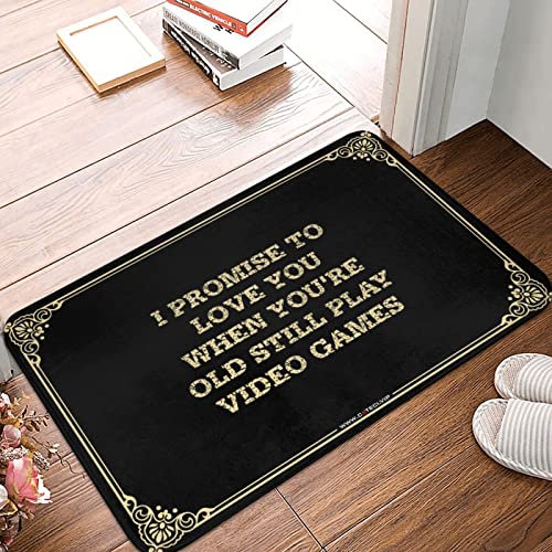 Large Doormats For Outdoor Entrance I Promise To Love You When You'Re Old Still Play Video Games Doormat Outdoor Decorations For Patio Welcome Mats Indoor(65X90CM)