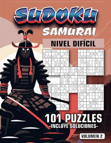 Sudoku Samurai | 101 Puzzles | incluye soluciones | Nivel Difícil: 124 páginas | Libro de actividades para Jóvenes y Adultos (Sudoku Samurai - Nivel Difícil)