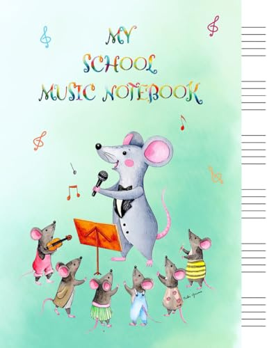 School Music Notebook - Wide Staff: Blank Sheet Music Staff Paper For Kids | Note Paper For Writing Music | Elementary School | 8,5 x 11'' Premium Paper | 6 wide staves per page