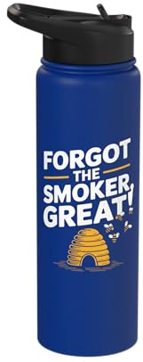 Funny Beekeeping Quote Forgot The Smoker Beekeeper Stainless Steel Insulated Water Bottle