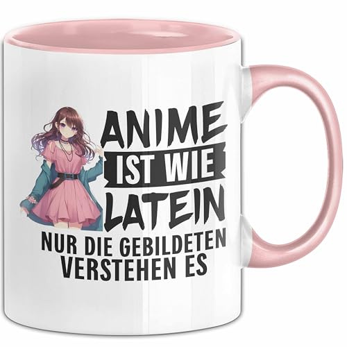 Anime-Liebhaber Tasse Geschenk Anime Ist Wie Latein Nur Die Gebildeten Verstehen Es (Rosa)