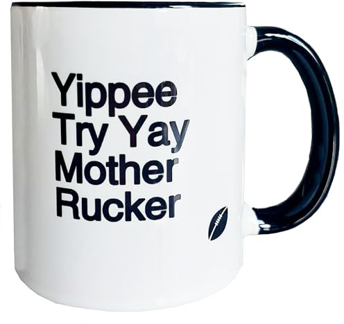 Worry Less Design Funny Rugby Gift Yippee Try Yay Mother Rucker” Mug – Rugby Fan Novelty Cup – Funny Gift for Rugby Fans & Players - 330ml Ceramic
