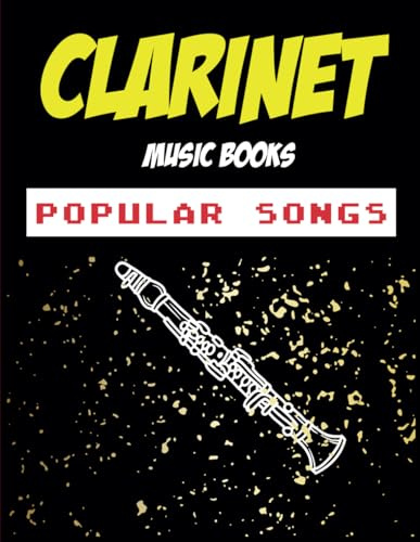 Clarinet Music Books Popular Songs: 65 songs for Clarinet