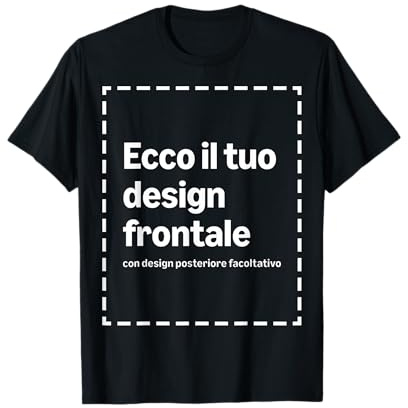 Maglietta Personalizzata con La Tua Immagine Fronte-Retro
