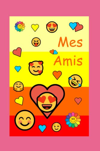Carnet d'amitié - cahier souvenirs à remplir par les amis, copains, copines: Cadeau d'anniversaire idéal pour les amis de l'école, du collège, du quartier...