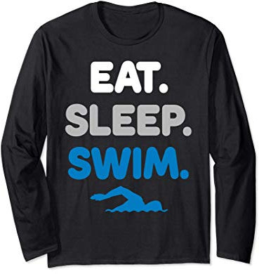Eat Sleep Swim - Schwimmsport - Schwimmer Athlet Langarmshirt