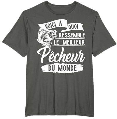 Voici à quoi ressemble le meilleur pêcheur du monde, pêcheur T-Shirt