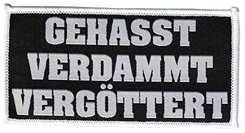 Gehasst, Verdammt, Vergöttert Aufnäher/Patch zum annähen, aufnähen | passend für Böhse Onkelz Musik-Fanbekleidung