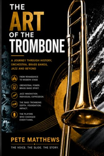 The Art of the Trombone
