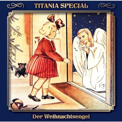 Der Weihnachtsengel: Titania Special - Märchenklassiker