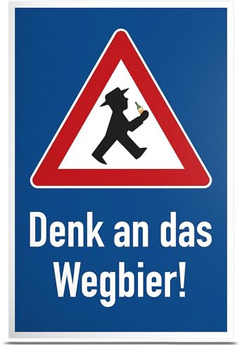 DankeDir! Wegbier Reminder Schild mit Spruch - lustiges Geschenk für ihn Geschenkidee Geburtstagsgeschenk Männer Jungs Party Deko Zubehör Scherzartikel JGA - Accessoire Fotobox