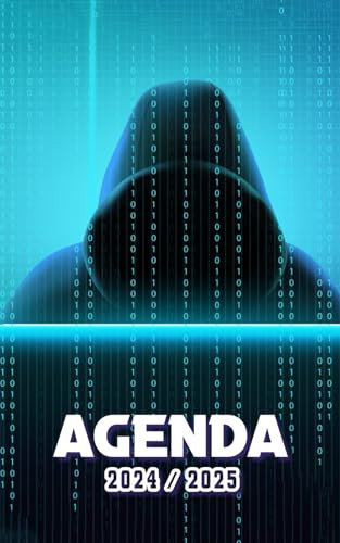 Agenda Scolaire 2024 2025: 1 PAGE par JOUR | Septembre 2024 à Juillet 2025 | Collège, Lycée et Etudiants | Hacker pirate informatique