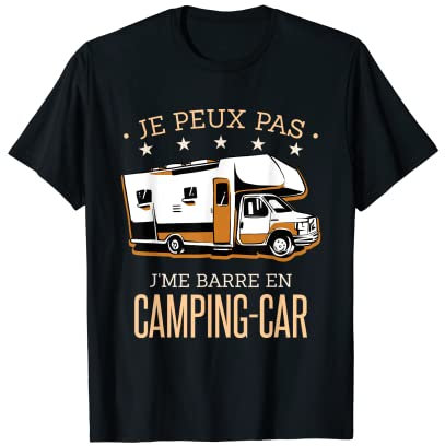 Camping-Car - T-Shirt Humour Aventure Nomade T-Shirt