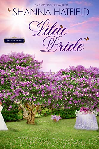 Lilac Bride: A Sweet Holiday Western Romance (Holiday Brides Book 4)