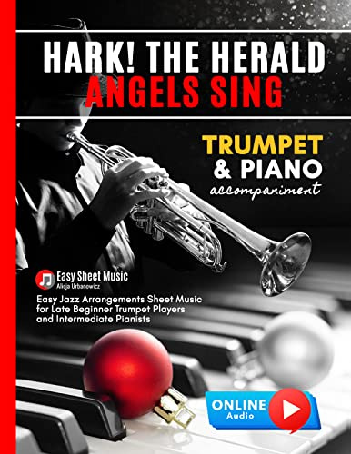 Hark! The Herald Angels Sing I Trumpet & Piano Accompaniment: Easy Christmas Carol Duet I Cornet for Kids Beginners Adults Students I Chords I Lyric I Online Audio I Brass Sheet Music