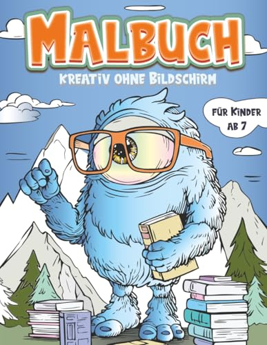 Zauberhafte Fabelwesen – Malbuch für Kinder ab 7: Fantasievolle Beschäftigung ganz ohne Bildschirm