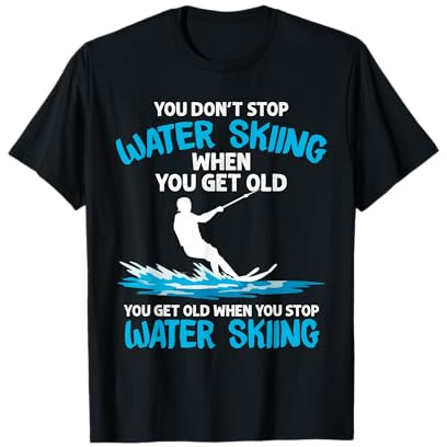 Funny Water Skiing Designs for Men Women Water Skier Athlete T-Shirt