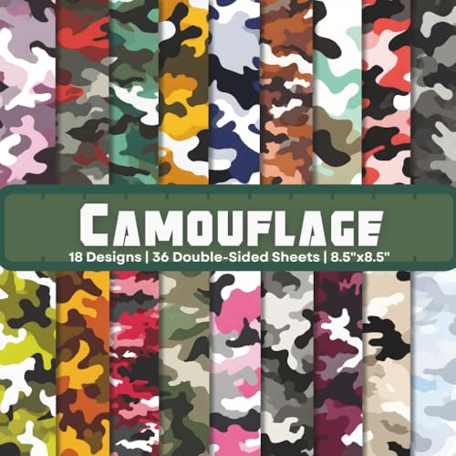 Camouflage Scrapbook Paper Craft Pad: 18 Hunting Camo Designs, 36 Double-Side Sheets Printed on 8.5x8.5 Size Paper. Perfect for Card Making, ... Collage, Mixed Media, Album, DIY Project Etc