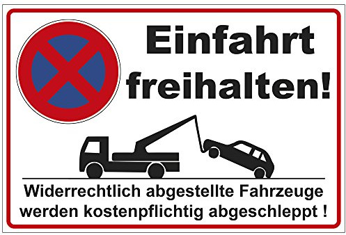 Schild 300x200 mm Einfahrt freihalten, stabil aus Alu/Dibond - 3 mm stark