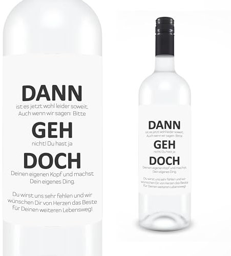 KAMEWI® Etikett DANN GEH DOCH | Aufkleber für Weinflaschen | Lustiges Geschenk Herzensmensch Jobwechsel Ruhestand Wein Präsent Arbeitskollegen