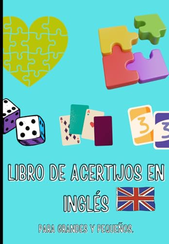 Libro de acertijos en inglés: Para grandes y pequeños.