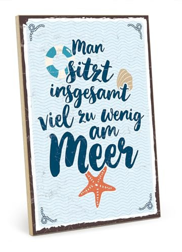 TypeStoff Holzschild mit Spruch – Am Meer sitzen – im Vintage-Look mit Zitat als Geschenk und Dekoration zum Thema Urlaub, Pause und Strand - HS-00425
