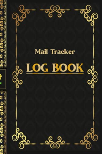 Mail Tracker Logbook: Log book to Track your incoming and outgoing mail, Mail count, Use for Personal or business purpose, Mail collectors to record and keep track of precious mails