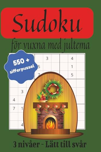 Sudoku: För vuxna med jultema (Swedish Edition)