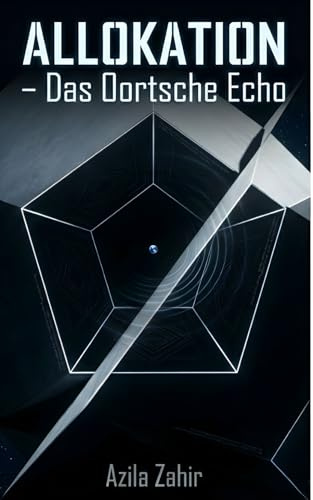 ALLOKATION – Das Oortsche Echo: Hard Science Fiction Roman