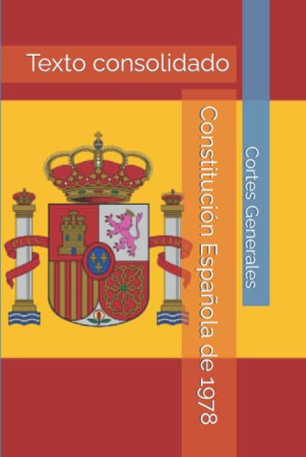 Constitución Española de 1978: Texto consolidado