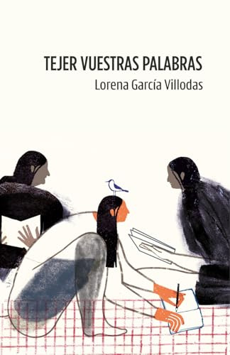 Tejer vuestras palabras