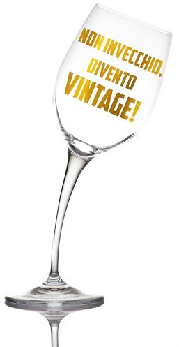 Aurica Calice Vino Personalizzato NON INVECCHIO DIVENTO VINTAGE - Bicchiere Piegato Per Ridere E Brindare Con Stile - Il Regalo Perfetto Elegante, Ironico E Pronto A Stupire Con Scatola Regalo Inclusa