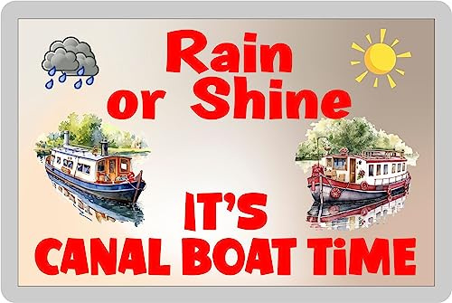 Fun Canal Boat Fridge Magnet - Rain Or Shine It's Canal Boat Time – Narrow Boat Gift, Novelty Birthday Present