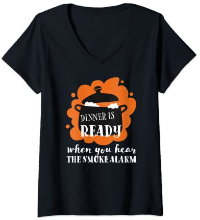 Damen Das Abendessen ist bereit, wenn Sie den Rauchmelder hören - Lustig T-Shirt mit V-Ausschnitt