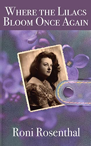 Where the Lilacs Bloom Once Again: Friddie’s story