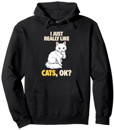 J'aime Vraiment Les Chats Ok Animal Lover Cute Turc Angora Sweat à Capuche