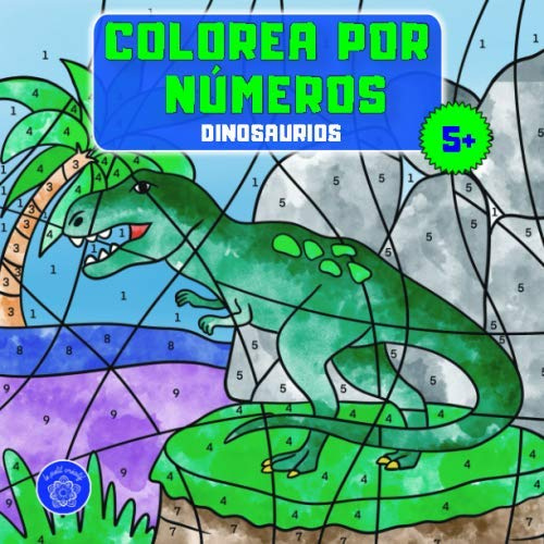 Colorea por números: Libro para colorear dinosaurios para niños a partir de 5 años + bono: mandalas de animales