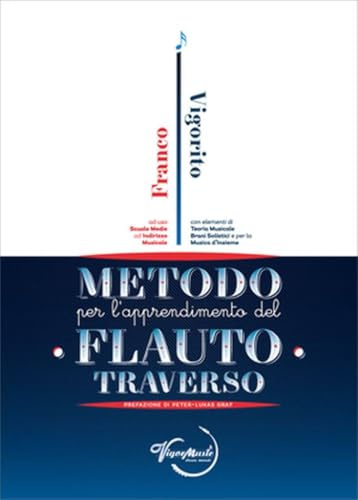 Metodo Per L'Apprendimento del Flauto Traverso - Franco Vigorito