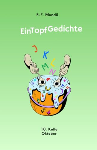 EinTopf Gedichte: 10. Kelle Oktober